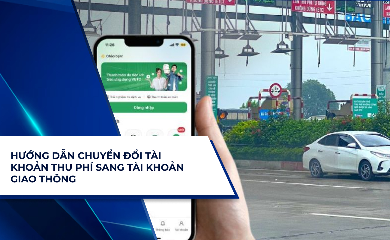 hướng dẫn chuyễn đổi tài khoản giao thông